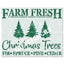 FARM FRESH TREES STENCIL