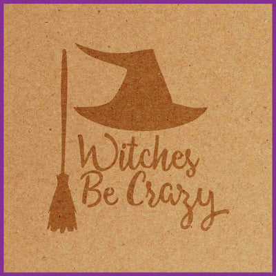 WITCHES BE CRAZY STENCIL - LAZY STENCILS